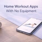 Home Workout Apps With No Equipment