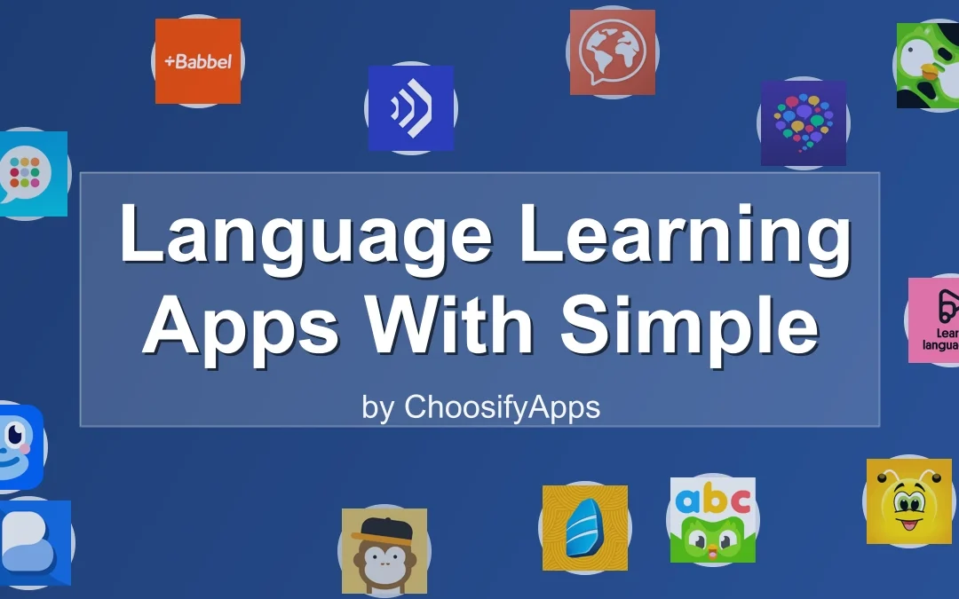 Language Learning Apps With Simple Lessons