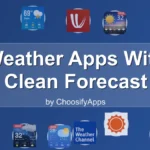 Weather Apps With Clean Forecast Layouts