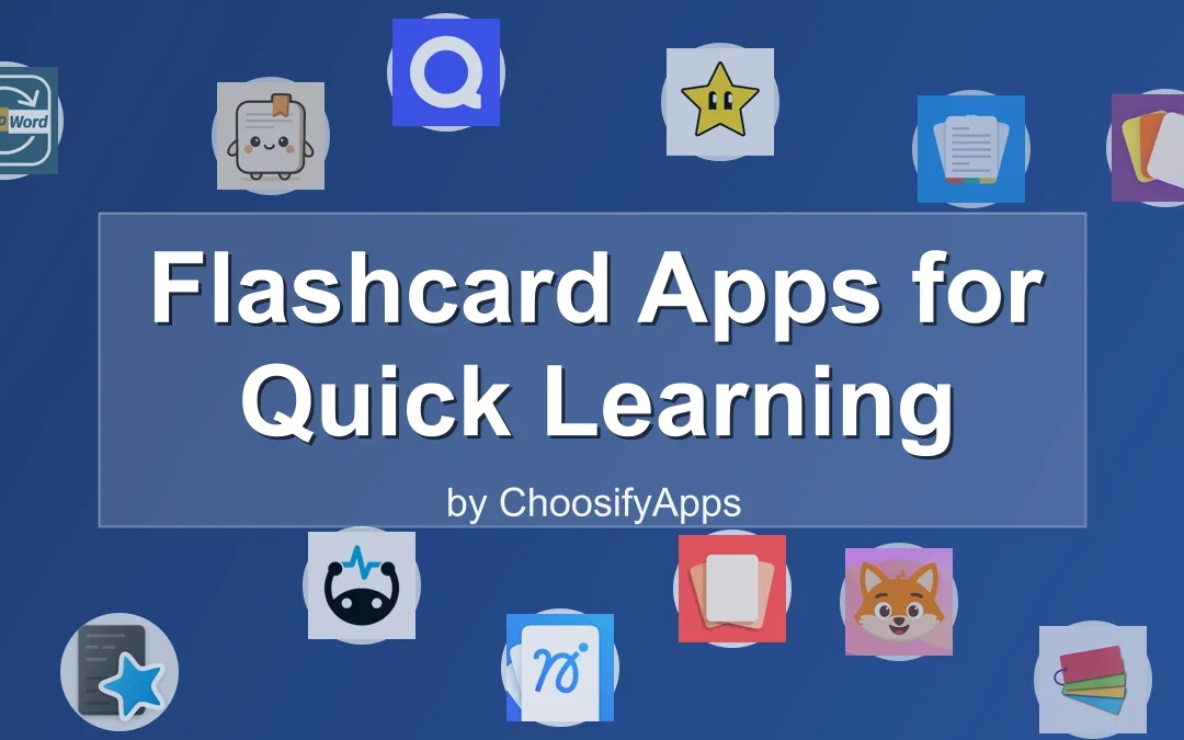 Flashcard Apps for Quick Learning