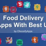 Food Delivery Apps With Best UI Experience