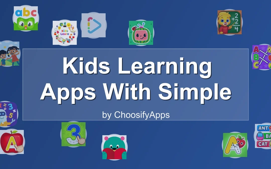 Kids Learning Apps With Simple Interfaces