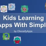 Kids Learning Apps With Simple Interfaces